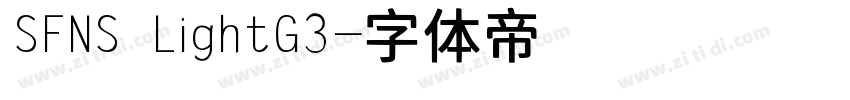 SFNS LightG3字体转换